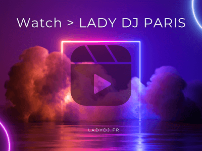 LadyDJ Paris FEMME DJ