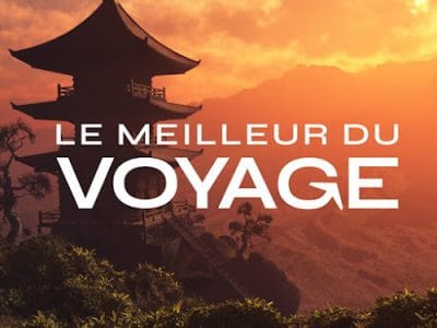Le Meilleur du Voyage